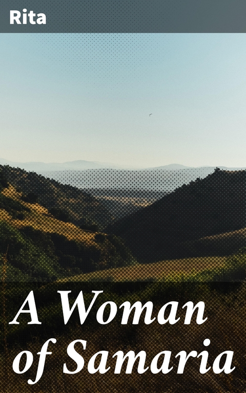 A Woman of Samaria -  Rita