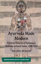 Ayurveda Made Modern - R. Berger