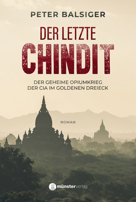 Der letzte Chindit - Peter Balsiger