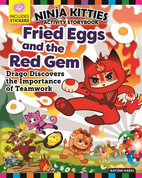 Ninja Kitties Fried Eggs and the Red Gem Activity Storybook -  Rob Hudnut