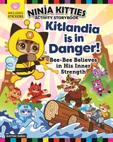 Ninja Kitties Kitlandia is in Danger! Activity Storybook -  Rob Hudnut,  Kayomi Harai