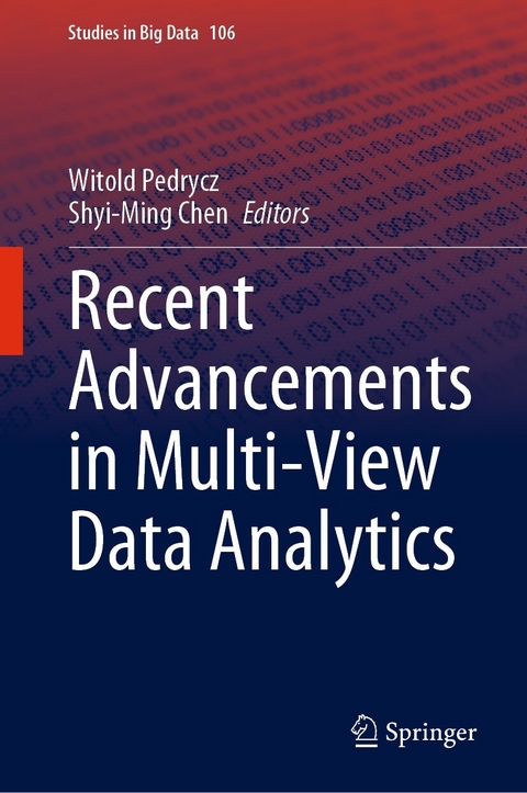 Recent Advancements in Multi-View Data Analytics - 