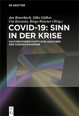 Covid-19: Sinn in der Krise - 