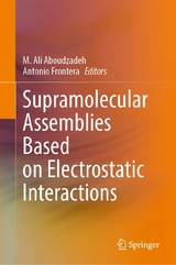 Supramolecular Assemblies Based on Electrostatic Interactions - 