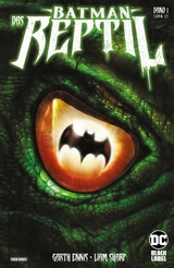 Batman: Das Reptil -  Garth Ennis
