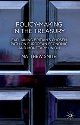 Policy-Making in the Treasury -  M. Smith