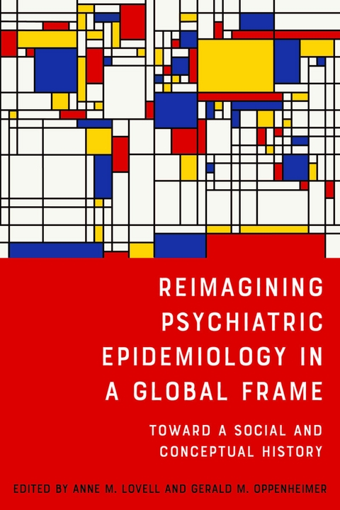 Reimagining Psychiatric Epidemiology in a Global Frame - 