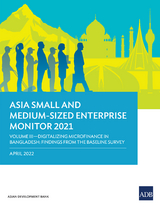 Asia Small and Medium-Sized Enterprise Monitor 2021 Volume III -  Asian Development Bank