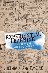 Experiential Learning -  Brian A Facemire