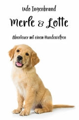 Merle & Lotte -  Udo Ingenbrand