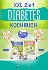 XXL 2in1 Diabetes Kochbuch - Leonardo Oliver Bassard