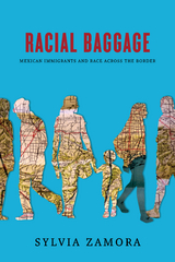 Racial Baggage - Sylvia Zamora