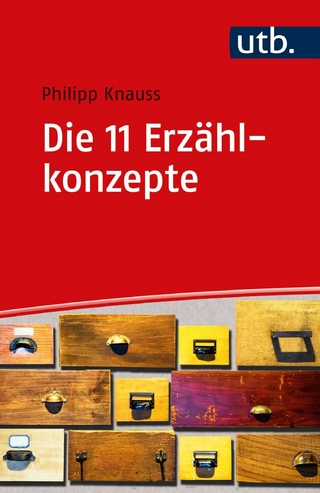 Die 11 Erzählkonzepte - Philipp Knauss