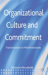 Organizational Culture and Commitment - V. Miroshnik