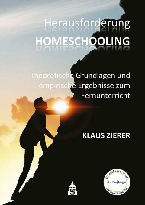 Herausforderung Homeschooling - Klaus Zierer