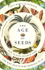 The Age of Seeds - Fiona McMillan-Webster