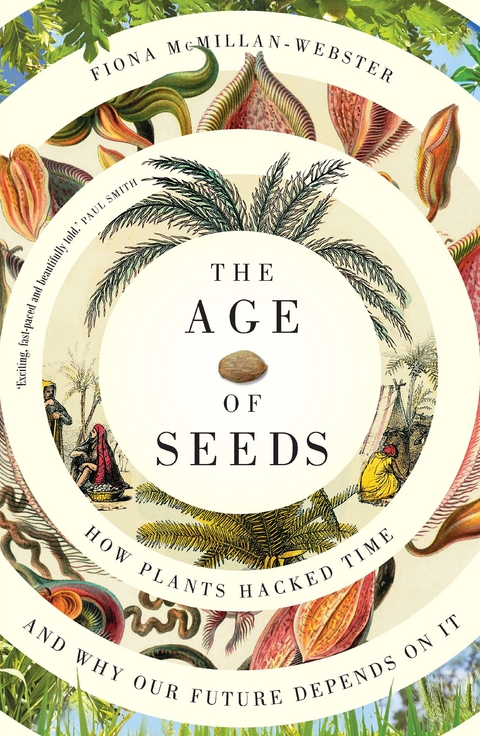 The Age of Seeds - Fiona McMillan-Webster