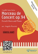 (piano part) Morceau de Concert op.94 for French Horn and Piano - Angelo Piazzini, Camille Saint Saens