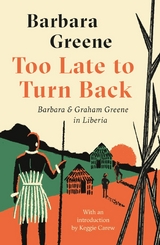 Too Late to Turn Back -  Barbara Greene