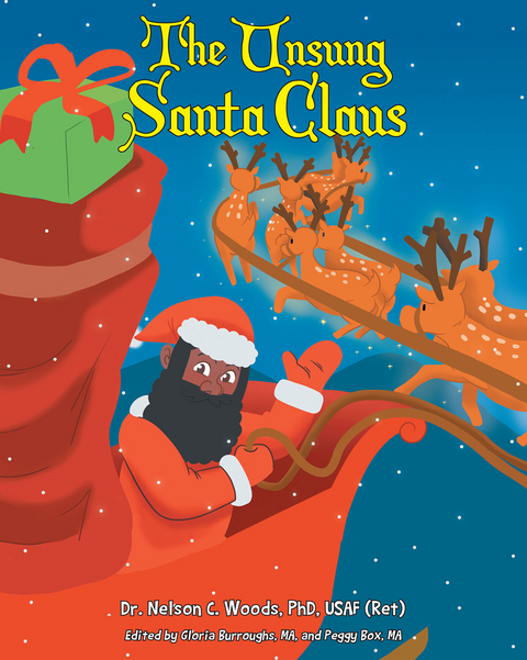 Unsung Santa Claus -  Dr. Nelson C. Woods  USAF (Ret) PhD