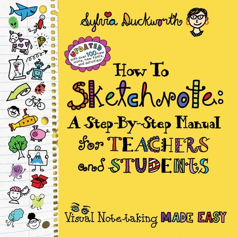 How to Sketchnote -  Sylvia Duckworth