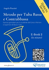 Metodo per Tuba Bassa e Contrabbassa - e-Book 2 (ita) - Angelo Piazzini