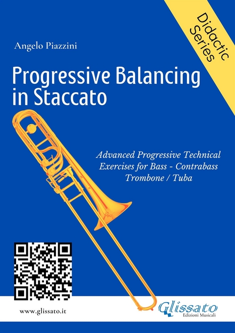 Progressive balancing in staccato for bass trombone - Angelo Piazzini