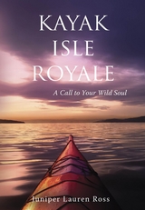 Kayak Isle Royale -  Juniper Lauren Ross