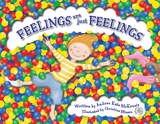 Feelings Are Just Feelings - Andrea Kate McKenzie