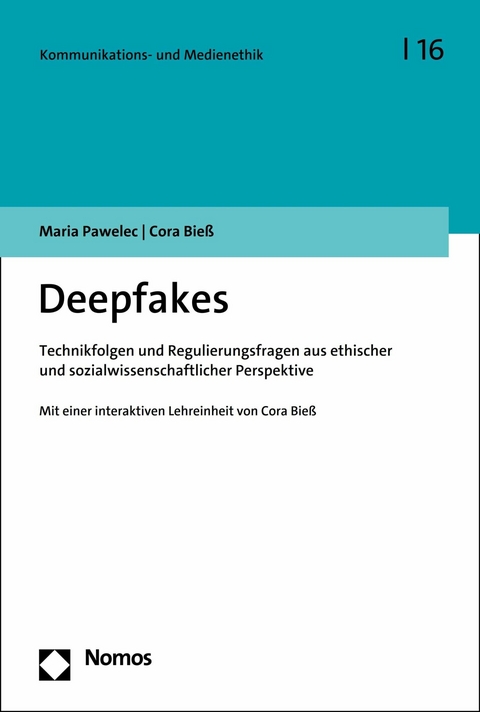 Deepfakes - Maria Pawelec, Cora Bieß