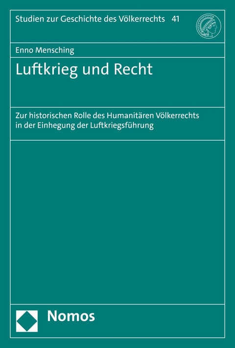 Luftkrieg und Recht - Enno Mensching