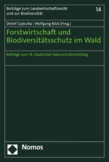 Forstwirtschaft und Biodiversitätsschutz im Wald - 