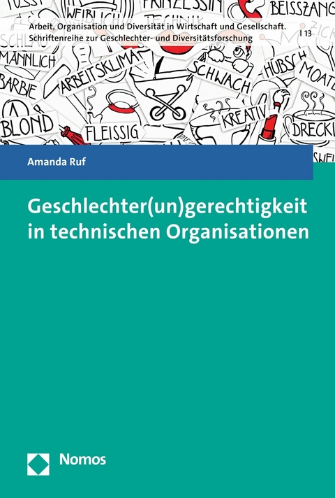 Geschlechter(un)gerechtigkeit in technischen Organisationen -  Amanda Ruf