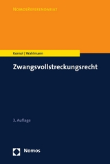 Zwangsvollstreckungsrecht -  Malte Kornol,  Carsten Wahlmann