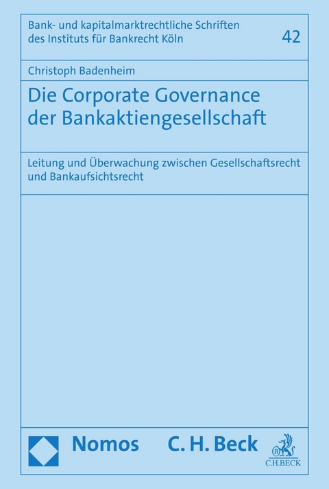 Die Corporate Governance der Bankaktiengesellschaft -  Christoph Badenheim