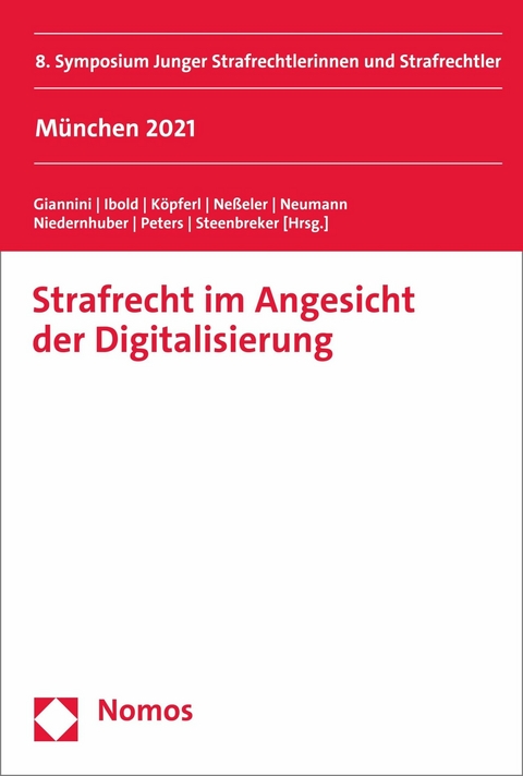 Strafrecht im Angesicht der Digitalisierung - 