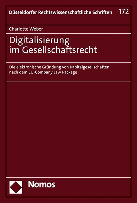 Digitalisierung im Gesellschaftsrecht -  Charlotte Weber