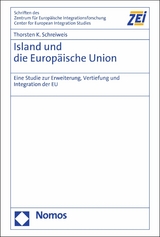 Island und die Europäische Union -  Thorsten K. Schreiweis