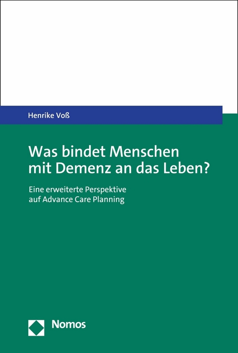 Was bindet Menschen mit Demenz an das Leben? -  Henrike Voß