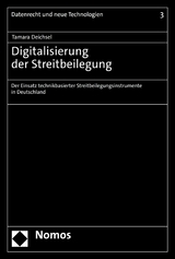 Digitalisierung der Streitbeilegung -  Tamara Deichsel