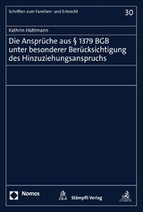 Die Ansprüche aus § 1379 BGB unter besonderer Berücksichtigung des Hinzuziehungsanspruchs - Kathrin Hüttmann