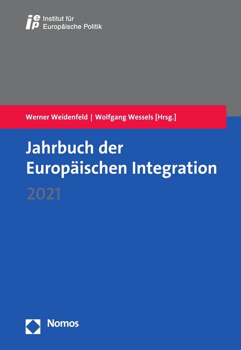 Jahrbuch der Europäischen Integration 2021 - 