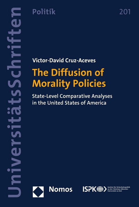 The Diffusion of Morality Policies -  Victor-David Cruz-Aceves