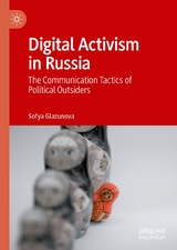 Digital Activism in Russia -  Sofya Glazunova