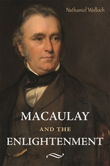 Macaulay and the Enlightenment -  Nathaniel Wolloch