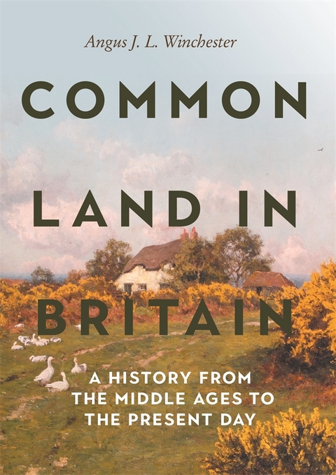 Common Land in Britain - Angus J L Winchester