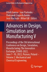 Advances in Design, Simulation and Manufacturing V - 