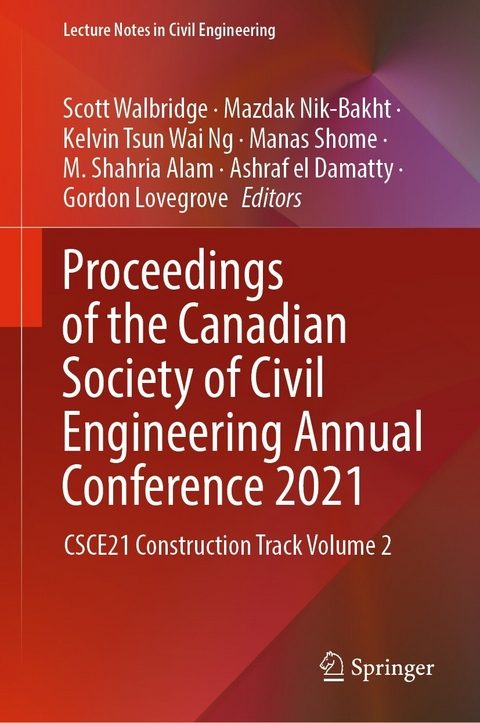 Proceedings of the Canadian Society of Civil Engineering Annual Conference 2021 - 