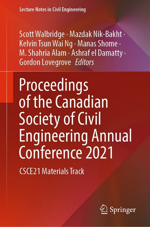 Proceedings of the Canadian Society of Civil Engineering Annual Conference 2021 - 