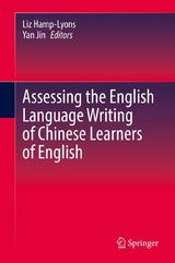 Assessing the English Language Writing of Chinese Learners of English - 